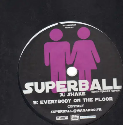 Superball - Shake / Everybody On The Floor