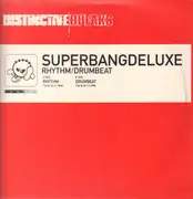 12inch Vinyl Single - Superbangdeluxe - Rhythm / Drumbeat