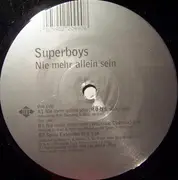 12'' - Superboys - Nie Mehr Allein Sein
