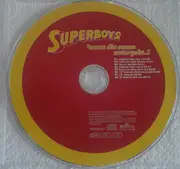 CD Single - Superboys - 'Wenn Die Sonne Untergeht...' ... Die Fete Geht Weiter!