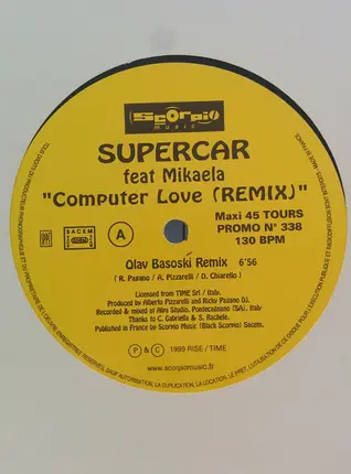 Supercar Feat. Mikaela - Computer Love Remix