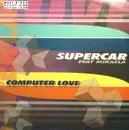 12inch Vinyl Single - Supercar Feat. Mikaela - Computer Love