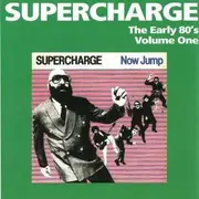 CD - Supercharge - The Early 80`s Vol.One (now Jump) - now Jump