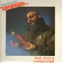 LP - Supercharge - Bad, Mad & Dangerous