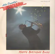 Supercharge - Happy Birthday, Baby