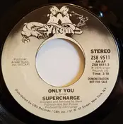 Supercharge - Only You