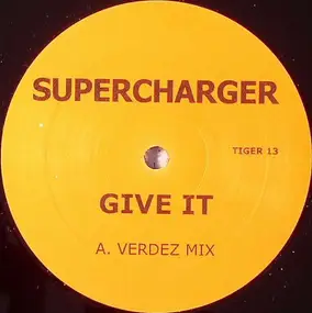 Supercharger - Give It