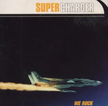 Supercharger - We Rock