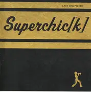 CD - Superchic[k] - Last One Picked