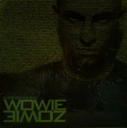 Superchumbo - Wowie Zowie