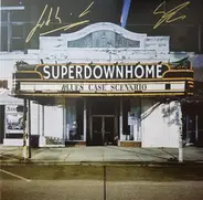 Superdownhome - Blues Case Scenario