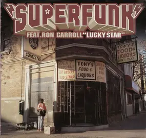 Superfunk Feat. Ron Carroll - Lucky Star