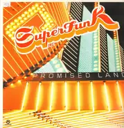 Superfunk Inc. Feat. Ron Carroll - PROMISED LAND