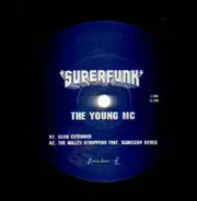 Superfunk - The Young MC