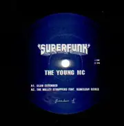 Superfunk - The Young MC