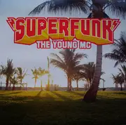 12'' - Superfunk - The Young MC
