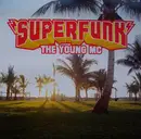 12'' - Superfunk - The Young MC