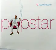 Superflausch - Popstar
