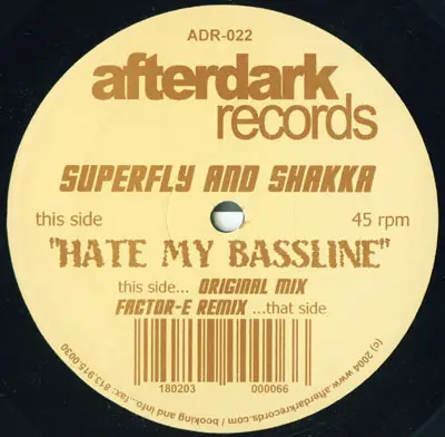 Superfly And Shakka - Hate My Bassline