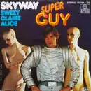 7'' - Super Guy - Skyway