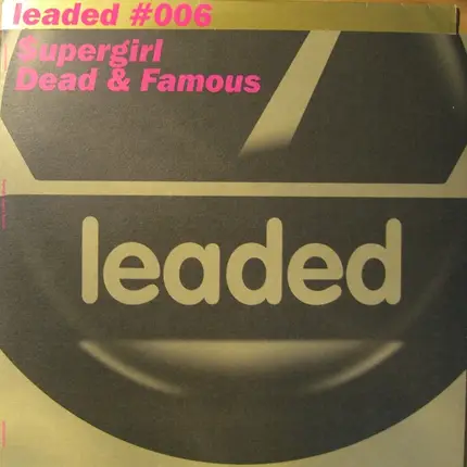 supergirl - Dead & Famous