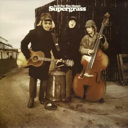 Supergrass - In It for the Money