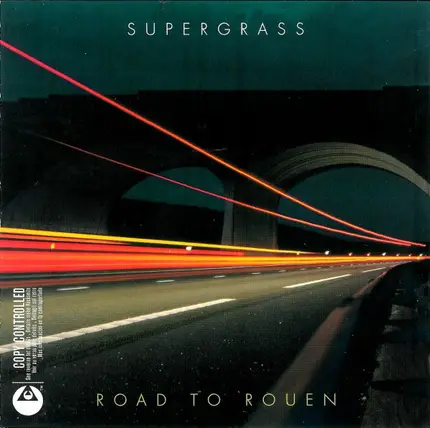 Supergrass - Road to Rouen