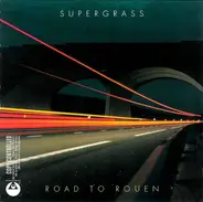 Supergrass - Road to Rouen