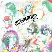 Supergroup - Supergroup Live