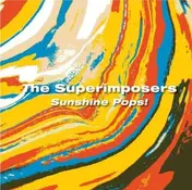 Superimposers - Sunshine Pops