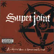 CD - Superjoint Ritual - A Lethal Dose Of American Hatred