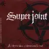 CD - Superjoint Ritual - A Lethal Dose Of American Hatred