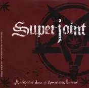 Superjoint Ritual - A Lethal Dose of American Hatred