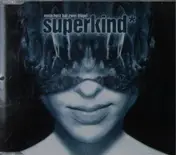 Superkind - Mein Herz Hat Zwei Flügel