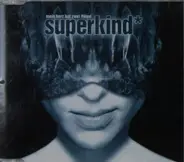 Superkind - Mein Herz Hat Zwei Flügel
