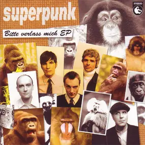 Superpunk - Bitte Verlass Mich EP