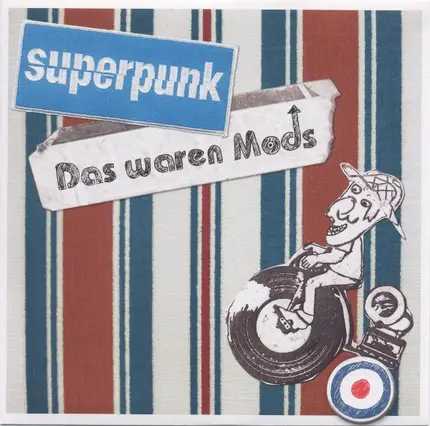 Superpunk - das Waren Mods