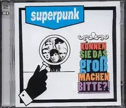 Superpunk - können sie das groß machen bitte ?!