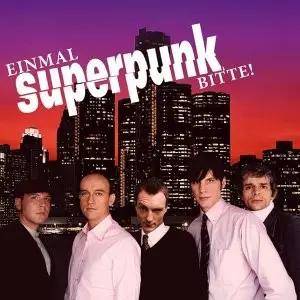 Superpunk - Einmal Superpunk, Bitte!