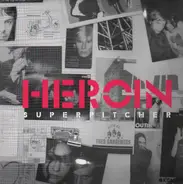 Superpitcher - Heroin