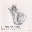 CD - Superpitcher - Here Comes Love