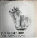 Double LP - Superpitcher - Here Comes Love