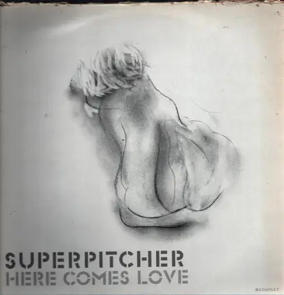 Superpitcher - Here Comes Love
