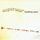 7inch Vinyl Single - Superstar - Breathing Space