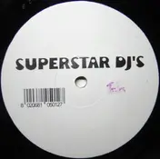 Superstar DJ's - Disco Is Back