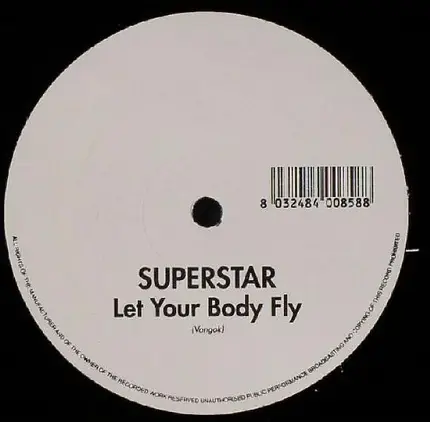 Superstar - Let Your Body Fly