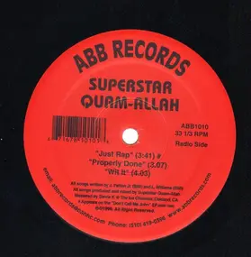 superstar quamallah - Just Rap / Properly Done / Wit It