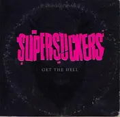 The Supersuckers - Get the Hell