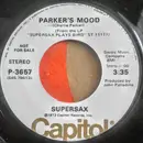 7inch Vinyl Single - Supersax - Parker's Mood / Just Friends