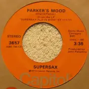 7inch Vinyl Single - Supersax - Parker's Mood / Just Friends